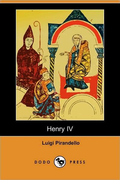 enrico quarto tudor|Henry IV (Enrico Quarto) (Play) Full Text Script .